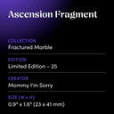 Ascension Fragment by Mommy I'm Sorry - design spec sheet 