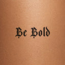 Be Bold by Blackdot - tattoo render on skin 