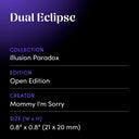 Dual Eclipse by Mommy I'm Sorry - design spec sheet 