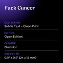 Fuck Cancer by Blackdot - design spec sheet 