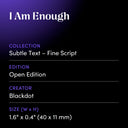 I Am Enough by Blackdot - design spec sheet 