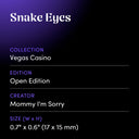 Snake Eyes by Mommy I'm Sorry - design spec sheet 