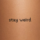 stay weird by Blackdot - tattoo render on skin 