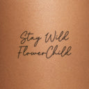 Stay Wild FlowerChild by Blackdot - tattoo render on skin 