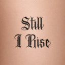 Still I Rise by Blackdot - tattoo render on skin 