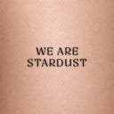 WE ARE STARDUST by Blackdot - tattoo render on skin 