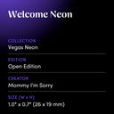 Welcome Neon by Mommy I'm Sorry - design spec sheet 